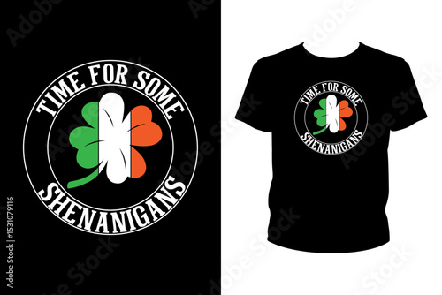 Time for some shenanigans Quotes svg, st. patrick's day Svg, t-shirt design for prints, Saint Patrick's Day t-shirt design cut file