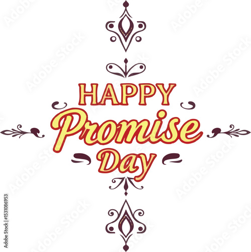Promise day vector art. Romantic typography.
