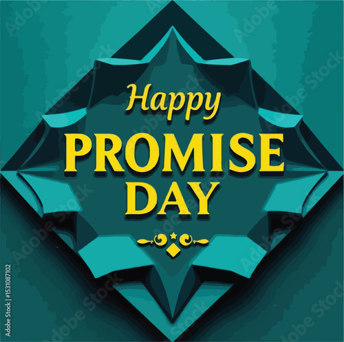 Promise day vector art. Romantic typography.
