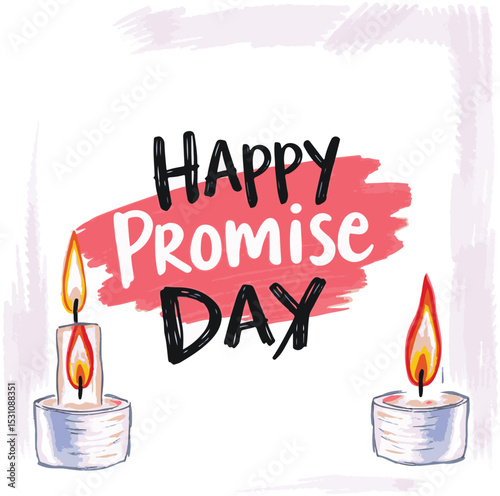 Promise day vector art. Romantic typography.
