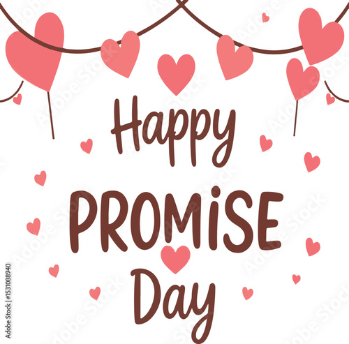 Promise day vector art. Romantic typography.
