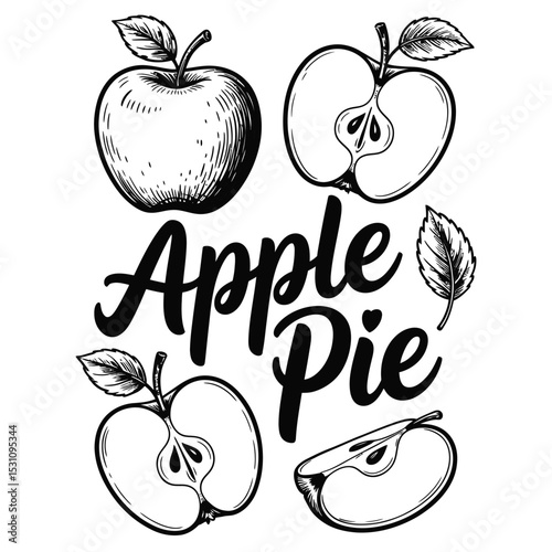 a charming black and white sketch-style illustration of apples with the phrase apple pie