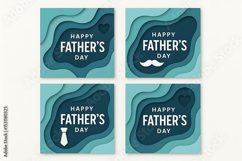 Happy Father day Elegant Father's Day Card Designs: Four Unique Teal & Blue Layered Papercut Style Greetings