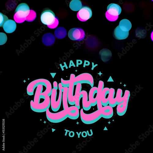 Bright Happy Birthday greeting card.