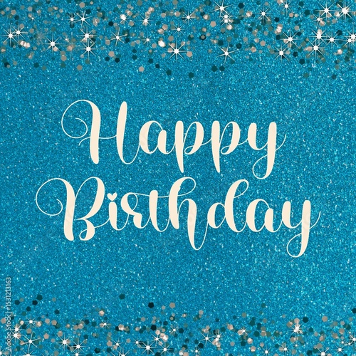 Minimalist Happy Birthday greeting card on glitter background.
