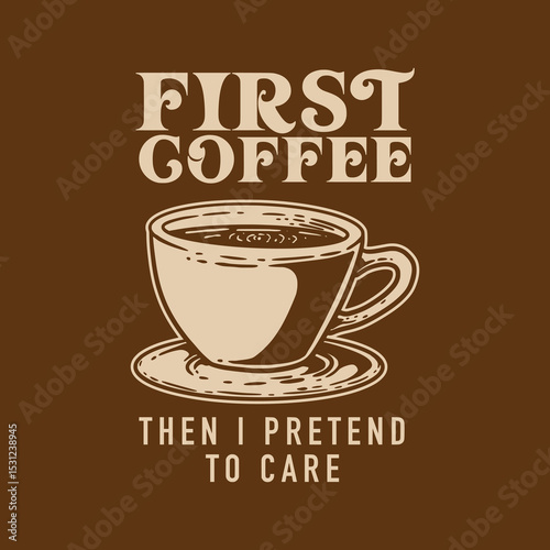Hand drawn vintage coffee label illustration in retro style, perfect for cafe branding, packaging, or posters