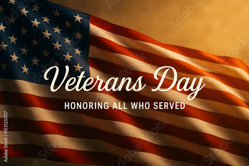 Veterans day american flag honoring our heroes and service