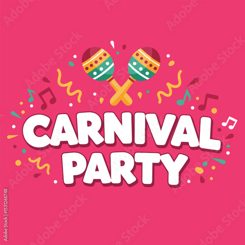 carnival party bouncy lettering with maracas, streamer swirls and music notes on solid pink