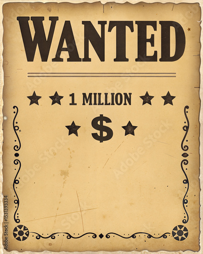 Vintage wanted poster with a blank space for details in an aged parchment style