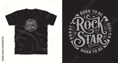 "Born to be Rockstar"motivational typography t-shirt design, inspirational quote, motivational slogan for fitness, life, success, positive mindset, casual apparel, t-shirt design
