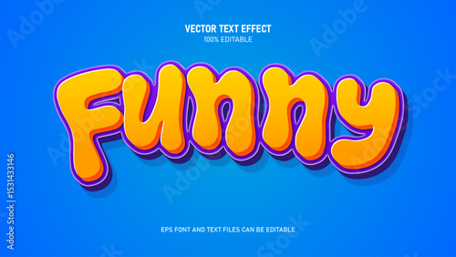 Funny text effect, modern editable text style