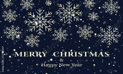 Merry Christmas and New Year Greeting card with Snowflake Background.