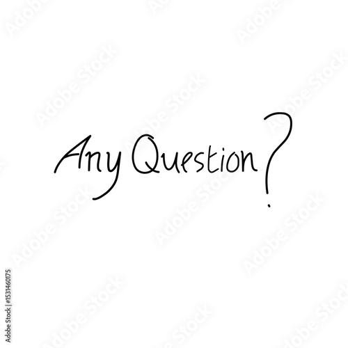 Any Question? Handwritten Cursive Text Typography Design