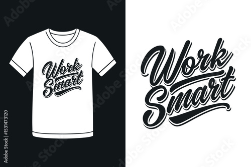 Work Smart Productivity Quote T Shirt Design