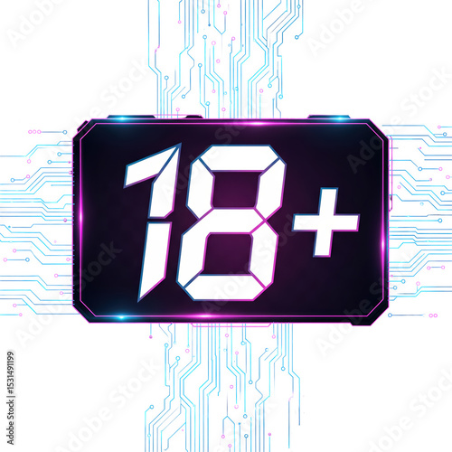 A cyberpunk-style sign with glowing circuit lines and digital “18+” numbers in sharp tech font, dark base with neon accents, isolated on a transparent background