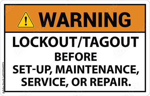 Danger Safety Label: Lockout/Tagout Before Set-Up, Maintenance, Service Or Repair sign, logo, badge, icon, sticker, label, emblem, stamp, symbol, black, line, flat vector, isolated illustration.
