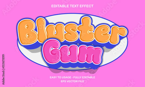 Bluster gum text effect, 3d cartoon text style