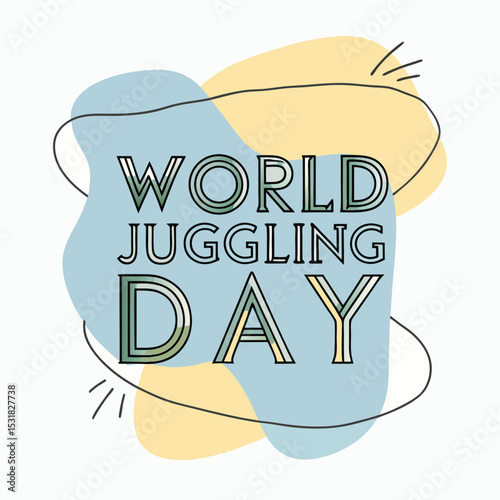 World Juggling Day Vibrant logo, Colorful circus themed World Juggling Day, Abstract geometric World Juggling Day, Whimsical hand drawn style logo for World Juggling Day