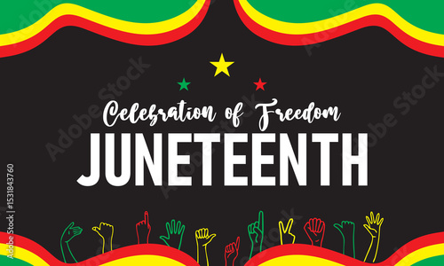 Celebrating Juneteenth A Commemoration of Freedom and Liberation