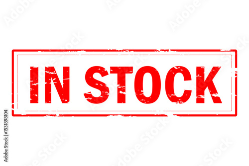IN STOCK - IN STOCK text written on Red Rubber Stamp 
