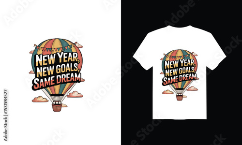 Colorful Back to School T-Shirt Design with "New Year, New Goals, Same Dream" Motivational Quote – Vintage Style for Kids & Students.