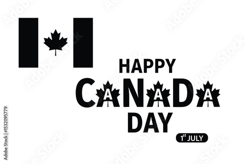 Happy Canada Day 1st July Black and White Flag Typography Design