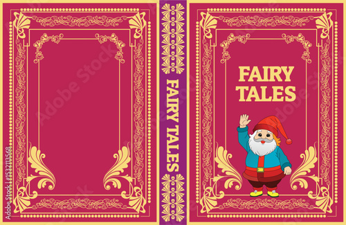 034-38-Children's book cover design featuring a waving gnome, ornate frame, and title fairy tales. Hand drawn illustration