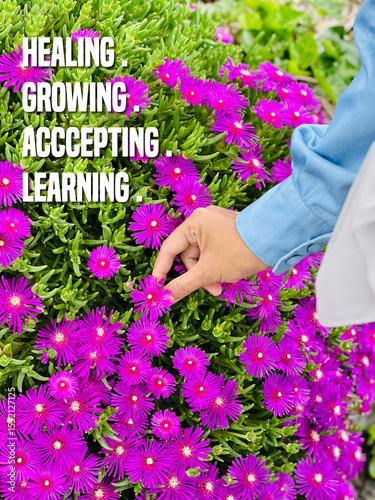 POSITIVE quote. Best motivational quotes and sayings about life, wisdom, positive, empowering, success, motivation and inspiration image quote.Healing, growing, accepting, learning