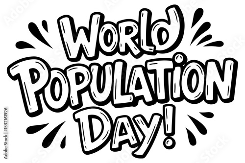 World Population Day graphic in bold. stylized lettering. Graphic design celebrating World Population Day with stylized text and graphic elements.