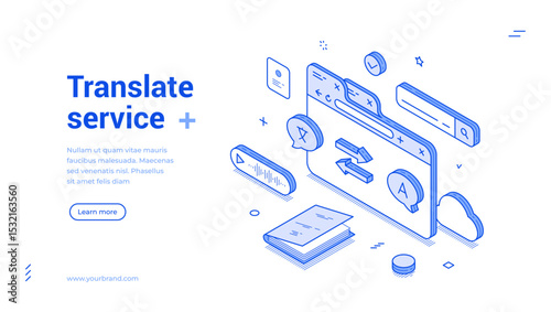 Isometric line banner focused on a translate service. It includes modern vector illustrations such as dialogue bubbles, documents, and various icons related to translation.
