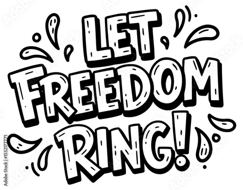 Let Freedom Ring graphic design with no demographic details in a stylized graphic design style. Graphic design artwork with a bold. impactful. celebratory feel.