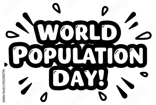 World Population Day graphic design featuring bold text with radiating decorative elements. General public graphic design for educational use.