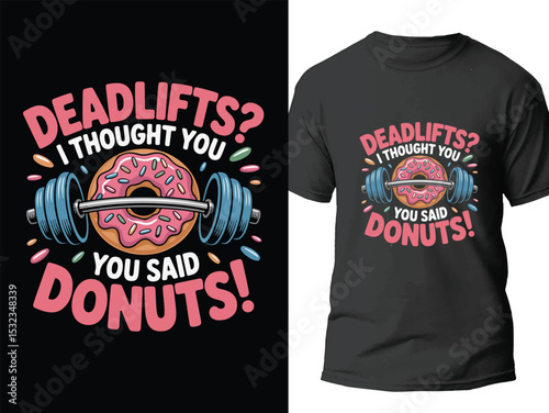 Funny Gym And Fitness T-shirt Design with Donut Barbell Illustration Vector