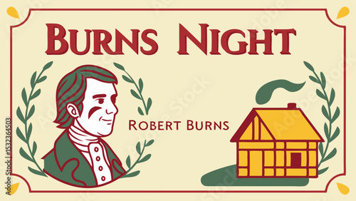 Traditional Burns Night Celebration Illustration Featuring Robert Burns Portrait, Scottish Thistle Flowers, And Highland Landscape