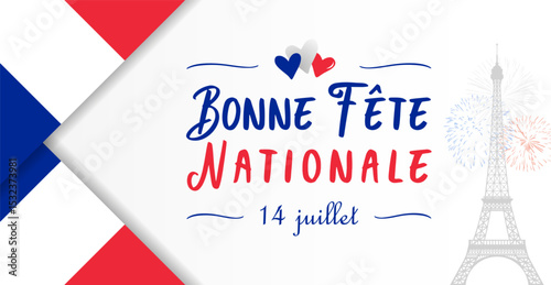 Happy National Day July 14 th French greeting card. Holiday poster with flag of France 3D frame and creative typography. Backdrop design. Graphic congrats with isolated elements.