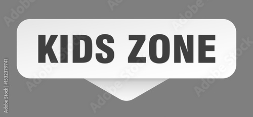 kids zone sticker. kids zone sign isolated on gray background