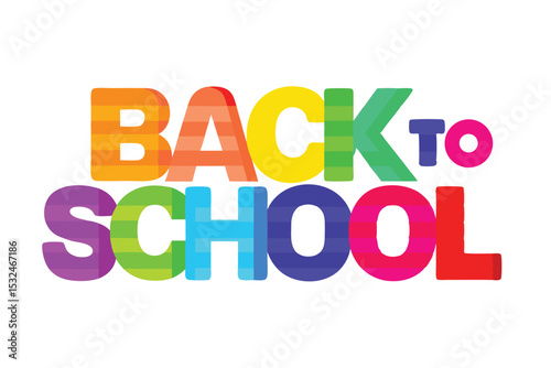 Colorful Back to School Text with Rainbow Letters on White Background