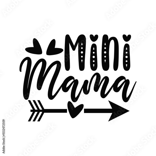 Mini Mama Cute Matching Mother and Daughter Quote Design