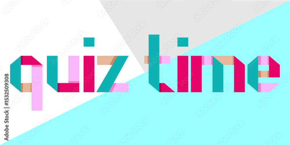 colorful letters word Quiz Time, Good for kids learning games, ideal for quiz game education.