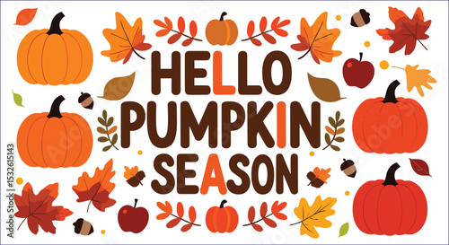 Hello Pumpkin Season Fall Autumn Graphic Leaves And Pumpkins
