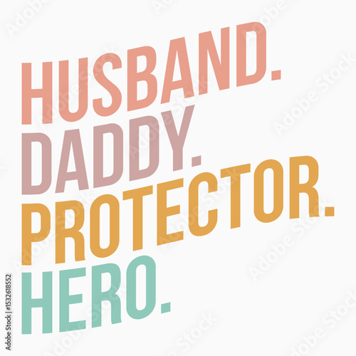 Husband Daddy Protector hero Retro T shirt SVG Design Sublimation PNG