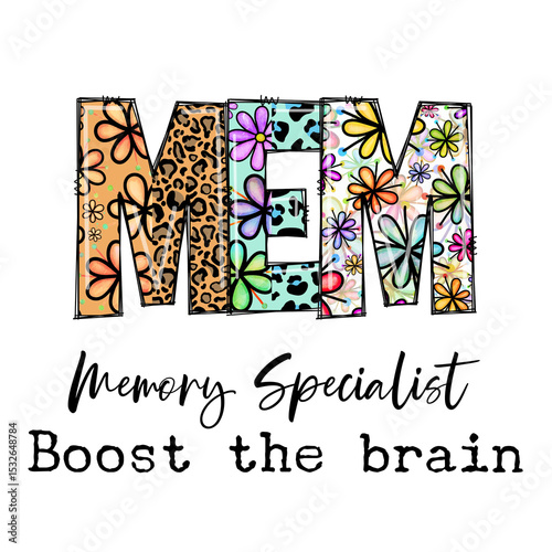 MEM Memory Specialist Boost the Brain Design with Flowers and Leopard Print