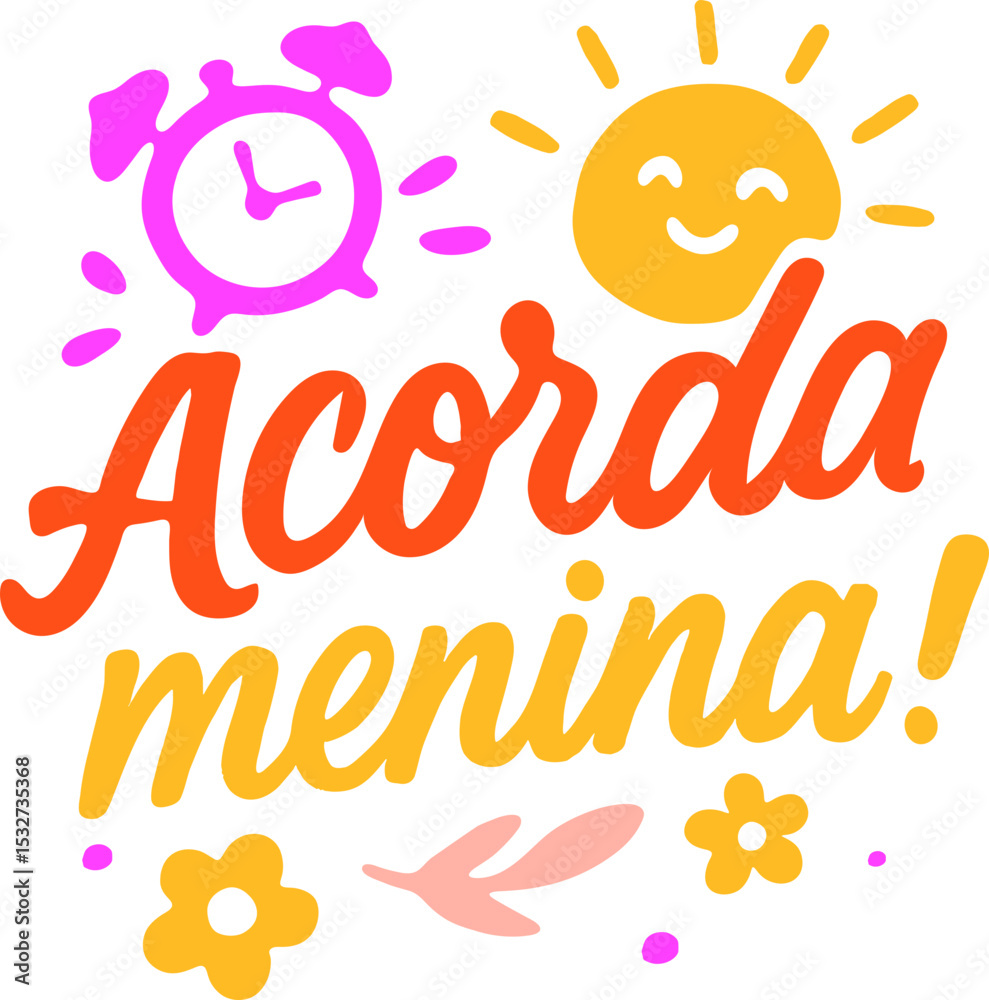 Letras decorativas frase acorda menina