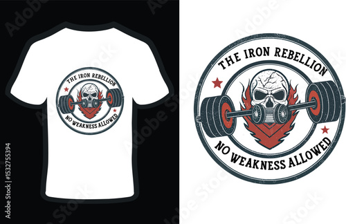 Skull with gasmask lifting barbell in flames, the iron rebellion, no weakness allowed