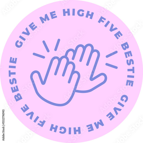 Flat design hands are high-fiving in pastel-pink badge, rays, uppercase text on clear background