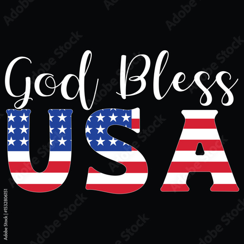 “God Bless USA Patriotic Text with American Flag Colors — Independence Day, Fourth of July, USA Pride”