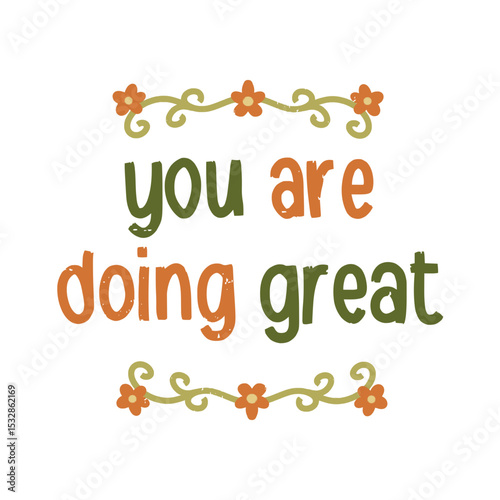 You Are Doing Great Design