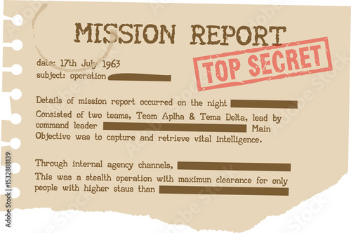 Torn page is showing MISSION REPORT with TOP SECRET stamp  and  redacted bars, transparent backgroun