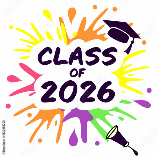 Class of 2026 graduation colorful design celebration