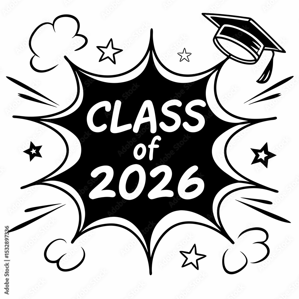 Obraz premium Class of 2026 graduation design black and white illustration